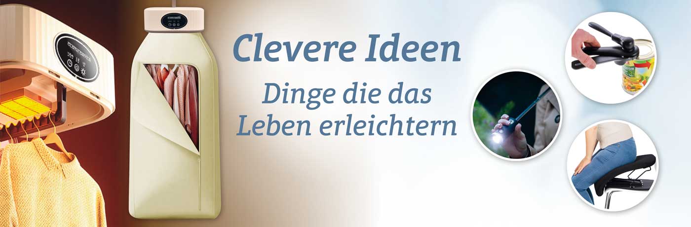 Clevere Ideen - Dinge, die das Leben erleichtern - Jetzt entdecken